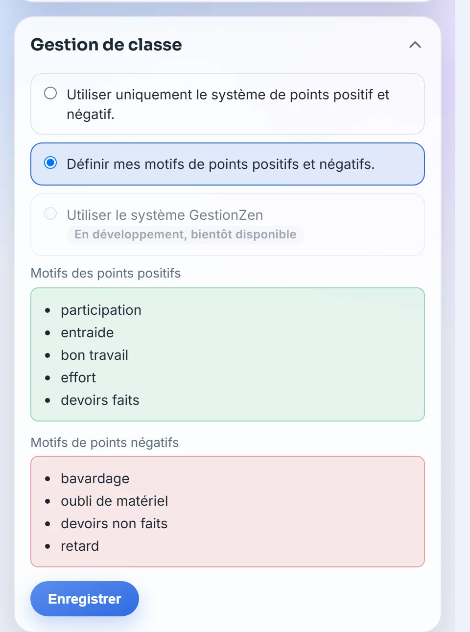 Rubrique « Gestion de classe » dépliée : choix du mode de points, listes des motifs de points positifs et négatifs